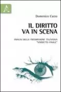 Copertina libro <b>Il diritto va in scena</b>