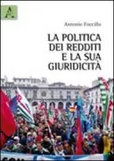 Copertina libro <b>La politica dei redditi e la sua giuridicità</b>