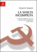 Copertina libro <b>La svolta incompiuta</b>
