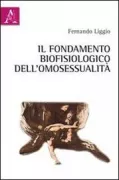 Copertina libro <b>Il fondamento biofisiologico dell'omosessualità</b>
