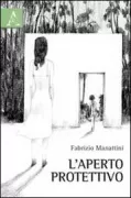 Copertina libro <b>L'aperto protettivo</b>