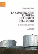 Copertina libro <b>La Convenzione europea dei diritti dell'uomo</b>