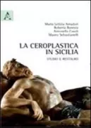 Copertina libro <b>La ceroplastica in Sicilia</b>