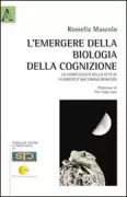 Copertina libro <b>L'emergere della biologia della cognizione</b>