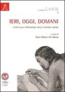 Copertina libro <b>Ieri, oggi, domani</b>