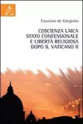 Copertina libro <b>Coscienza laica, stato confessionale e libertà religiosa, dopo il Vaticano 2</b>