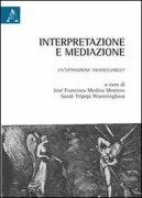Copertina libro <b>Interpretazione e mediazione</b>