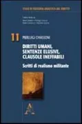Copertina libro <b>Diritti umani, sentenze elusive, clausole ineffabili</b>