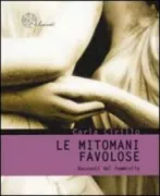 Copertina libro <b>Le mitomani favolose</b>