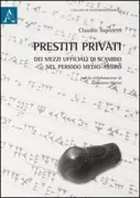 Copertina libro <b>Prestiti privati dei mezzi ufficiali di scambio nel periodo medio-assiro</b>