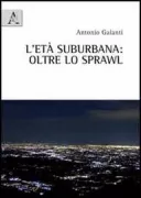 Copertina libro <b>L'età suburbana</b>