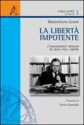 Copertina libro <b>La libertà impotente</b>