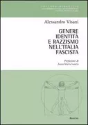 Copertina libro <b>Genere, identità e razzismo nell'Italia fascista</b>