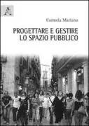 Copertina libro <b>Progettare e gestire lo spazio pubblico</b>