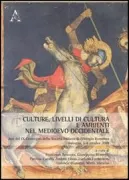 Copertina libro <b>Culture, livelli di cultura e ambienti nel Medioevo occidentale</b>