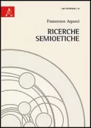 Copertina libro <b>Ricerche semioetiche</b>