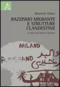 Copertina libro <b>Razzismo migrante e strutture clandestine</b>
