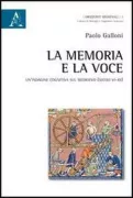 Copertina libro <b>La memoria e la voce</b>