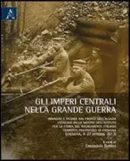 Copertina libro <b>Gli imperi centrali nella grande guerra</b>