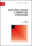 Copertina libro <b>Etica per l'umano e spirito del capitalismo</b>