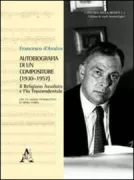 Copertina libro <b>Autobiografia di un compositore (1930-1957)</b>