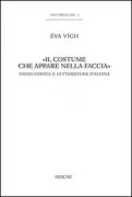 Copertina libro <b>Il costume che appare nella faccia</b>