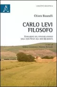 Copertina libro <b>Carlo Levi filosofo</b>