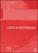 Copertina libro <b>Esercizi di postproduzione</b>