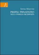 Copertina libro <b>Profili privatistici nella famiglia ricomposta</b>