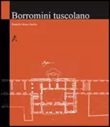 Copertina libro <b>Borromini tuscolano</b>