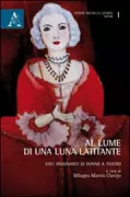 Copertina libro <b>Al lume di una luna latitante</b>
