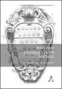 Copertina libro <b>I patrizi veneti Michiel</b>