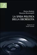 Copertina libro <b>La sfida politica della decrescita</b>