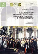 Copertina libro <b>Il (super) Reich prussiano e luterano di Droysen tra Match e Friedenpolitik</b>