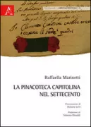 Copertina libro <b>La Pinacoteca Capitolina nel Settecento</b>