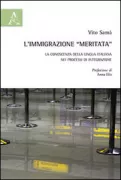 Copertina libro <b>L'immigrazione meritata</b>