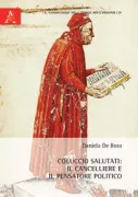 Copertina libro <b>Coluccio Salutati: il cancelliere e il pensatore politico</b>