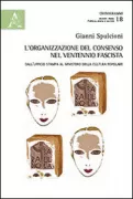 Copertina libro <b>L'organizzazione del consenso nel ventennio fascista</b>