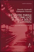 Copertina libro <b>Le vostre parole sono come luce di stella dolce e lontana</b>