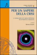 Copertina libro <b>Per un sapere della crisi</b>