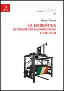 Copertina libro <b>La narrativa di argomento risorgimentale (1948-2011)</b>