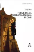 Copertina libro <b>Forme della narrativa italiana di oggi</b>