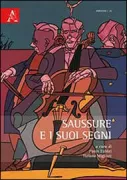 Copertina libro <b>Saussure e i suoi segni</b>