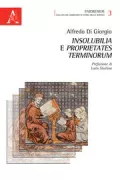 Copertina libro <b>Insolubilia e proprietates terminorum</b>