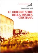 Copertina libro <b>Le odierne sfide della mistica cristiana</b>