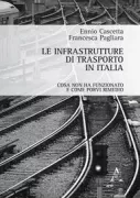 Copertina libro <b>Le infrastrutture di trasporto in Italia</b>