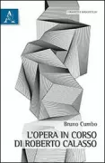 Copertina libro <b>L'opera in corso di Roberto Calasso</b>