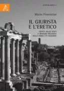 Copertina libro <b>Il giurista e l'eretico</b>