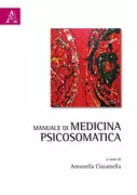 Copertina libro <b>Manuale di medicina psicosomatica</b>
