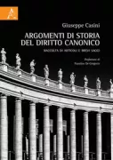 Copertina libro <b>Argomenti di storia del diritto canonico</b>